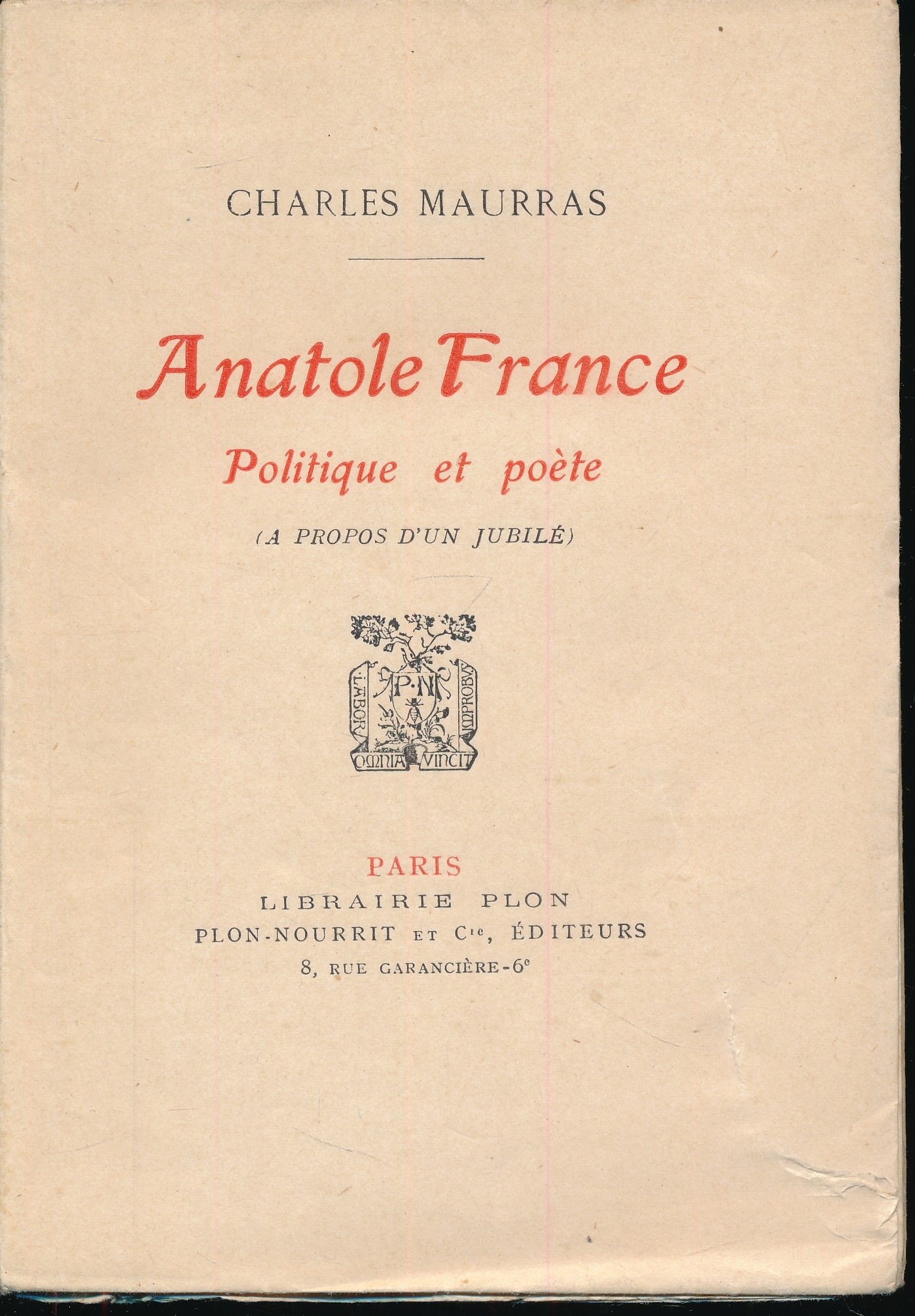 Anatole France, politique et poète (à propos d'un jubilé)