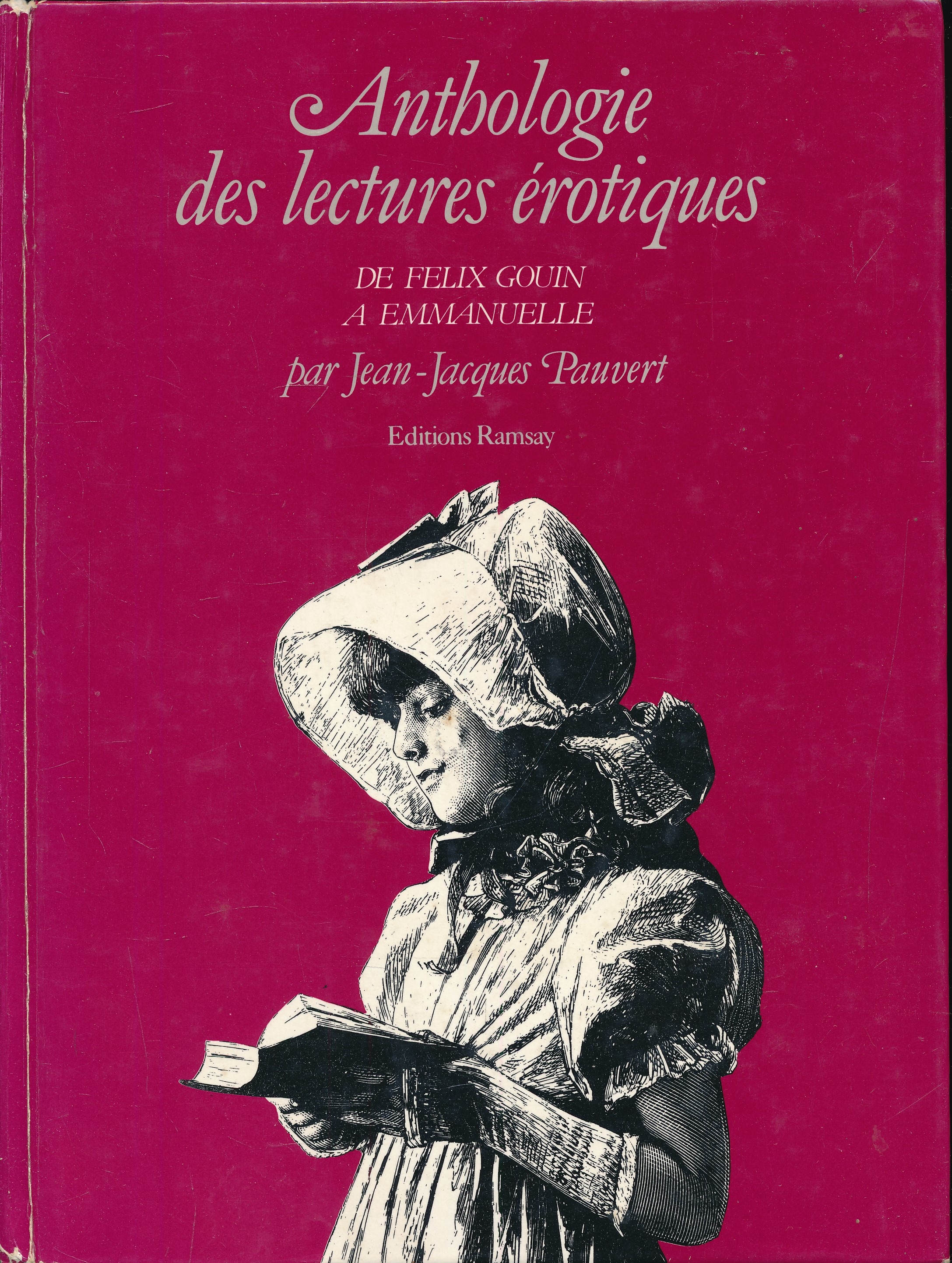 Anthologie historique des lectures érotiques