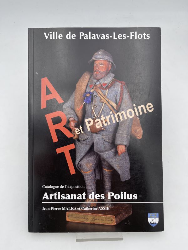 Art et patrimoine, catalogue de l'exposition Artisanat des Poilus
