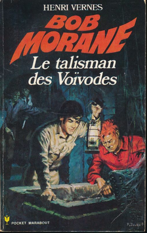 Bob Morane. Le talisman des Voïvodes