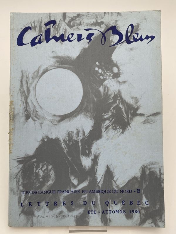 Cahiers bleus. 38. Lettres du Québec