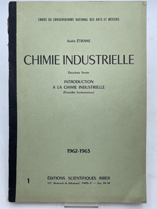 Chimie industrielle. Deuxième année. Introduction à la chimie industrielle. Procédés …
