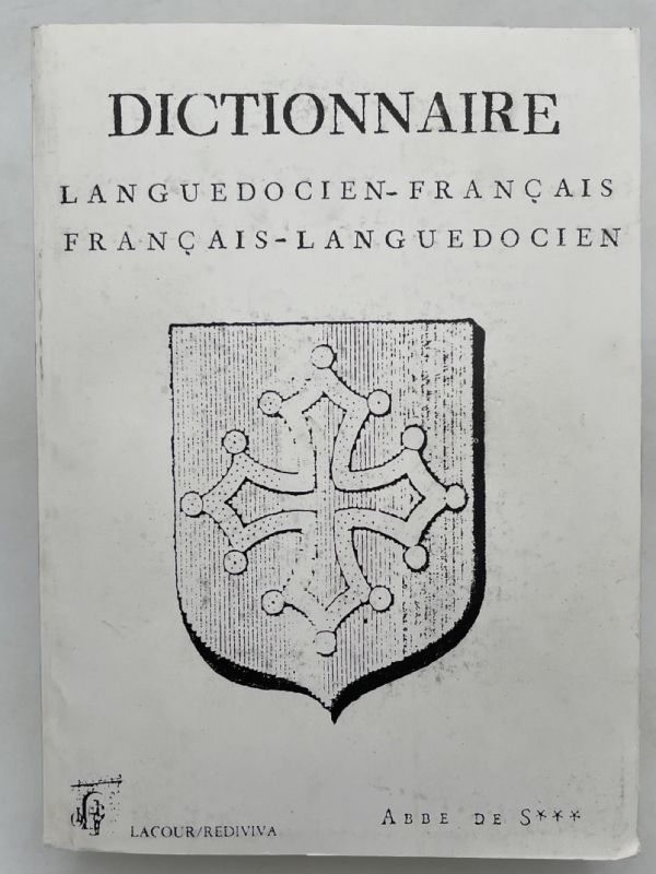 Dictionnaire Languedocien-Français - Français-Langedocien