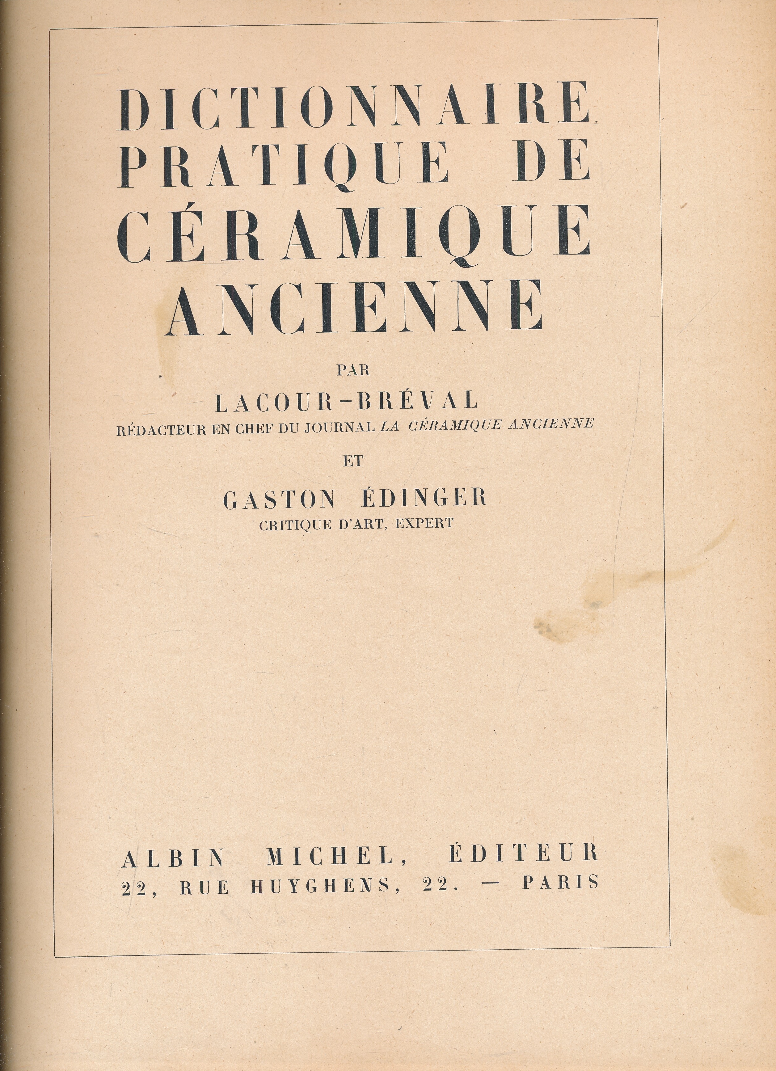 Dictionnaire pratique de céramique ancienne