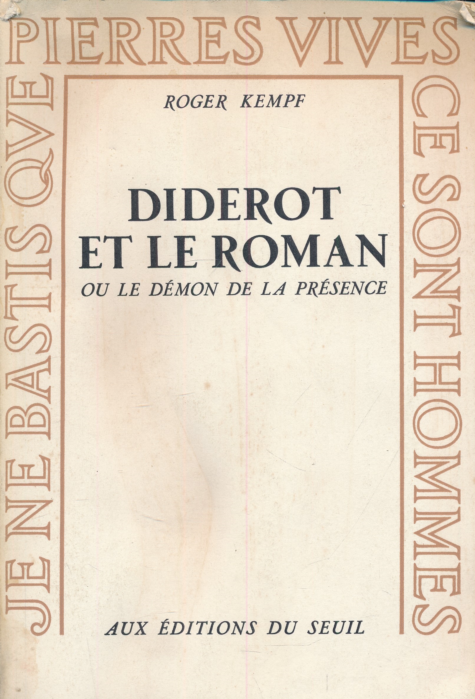 Diderot et le roman ou le démon de la présence