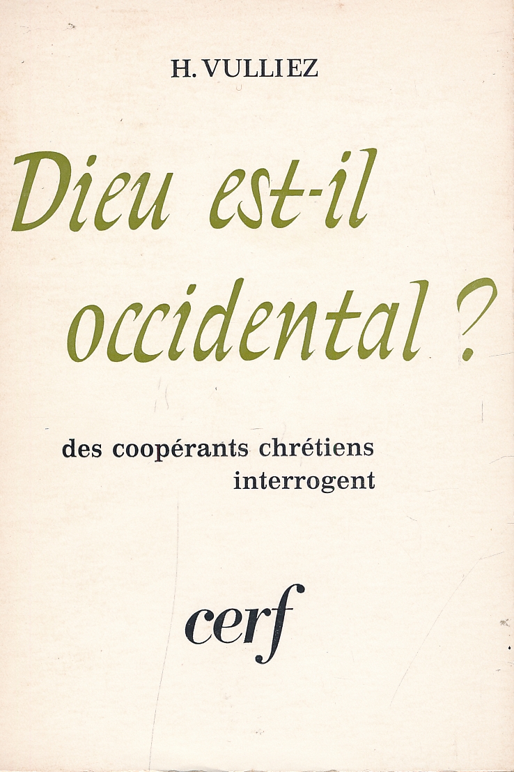 Dieu est-il occidental ? Des coopérants chrétiens interrogent