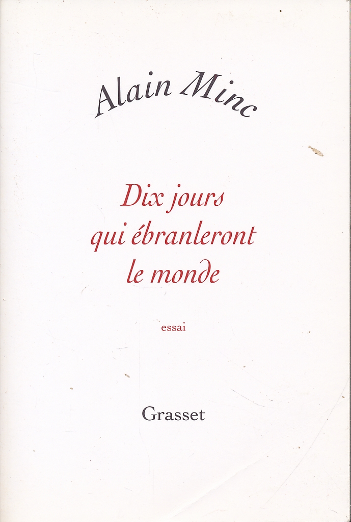 Dix jours qui ébranlèrent le monde. Essai