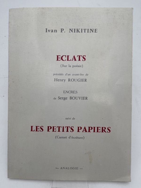 Eclats (Sur la poésie) suivi de Les petits papiers (Carnet …