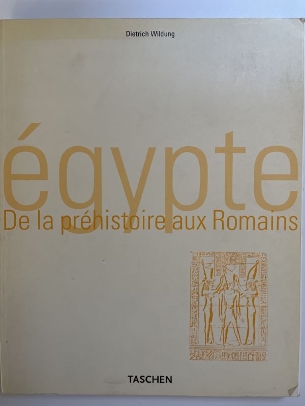 Egypte, de la préhistoire aux romains