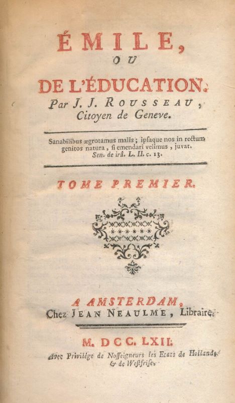 Emile, ou de l'Education par J.J. Rousseau, Citoyen de Geneve
