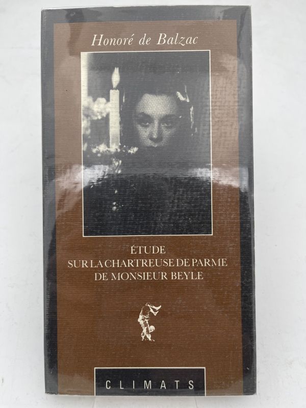 Etudes sur la Chartreuse de Parme de Monsieur Beyle