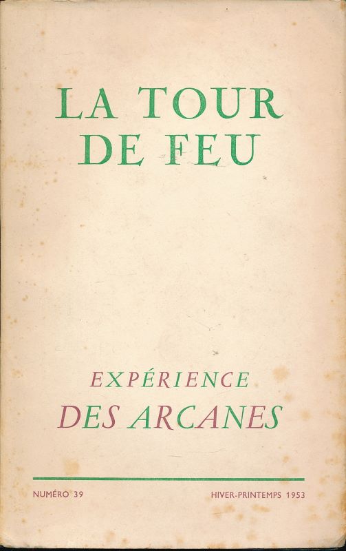 Expérience des arcanes. La tour de feu 39