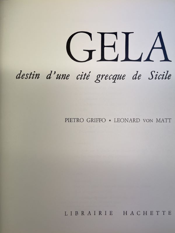 Gela. Destin d'une cité grecque de Sicile