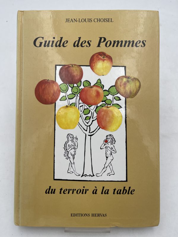 Guide des pommes, du terroir à la table