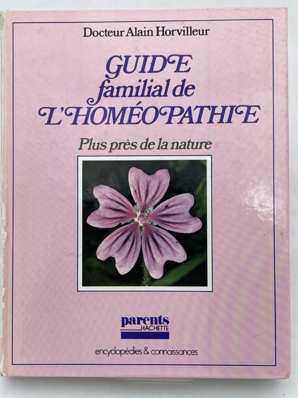 Guide familial de l'Homéopathie