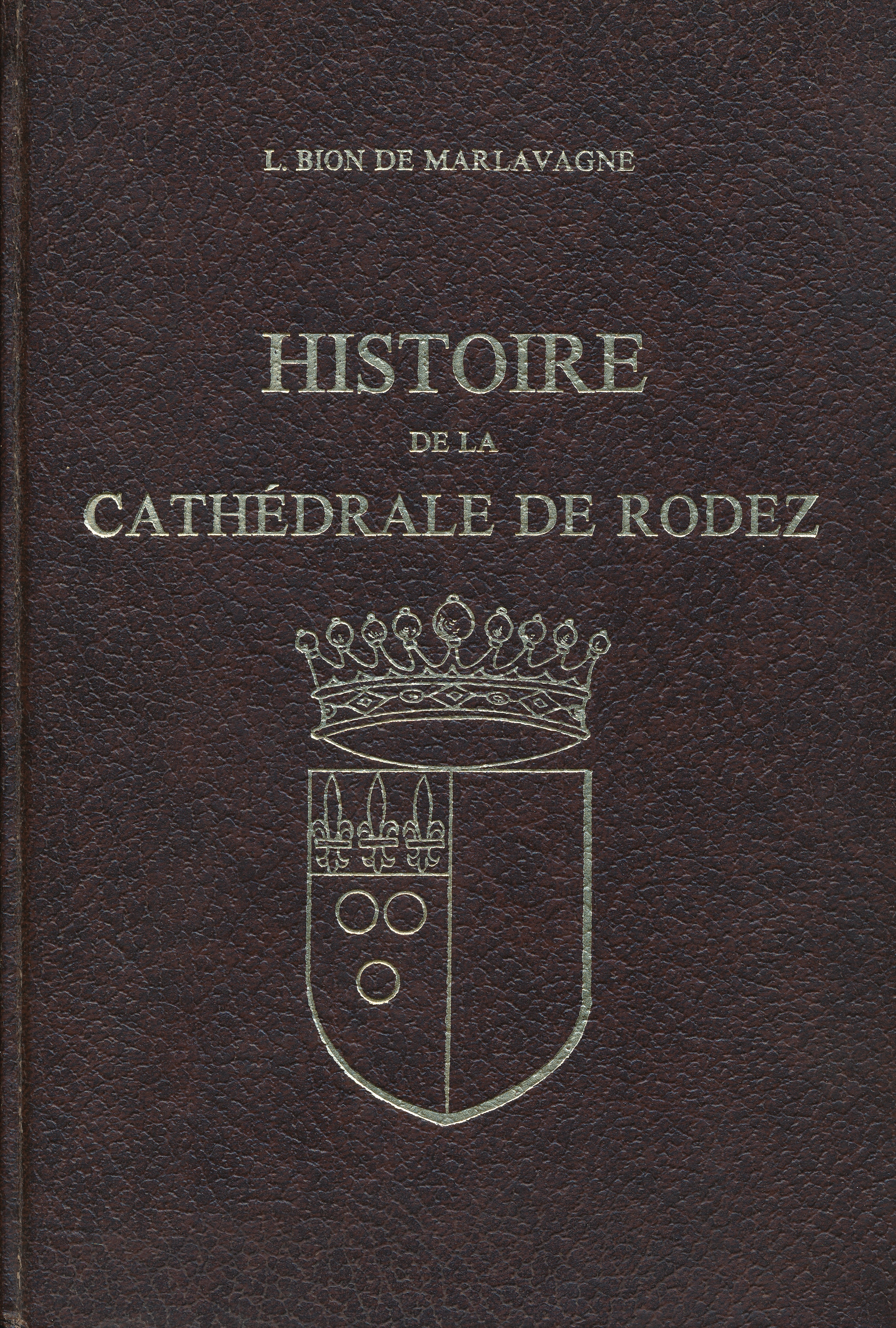 Histoire de la cathédrale de Rodez.