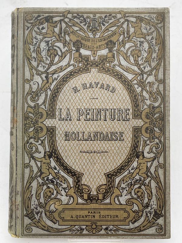 Histoire de la peinture Hollandaise.