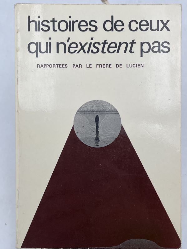 Histoires de ceux qui n'existent pas