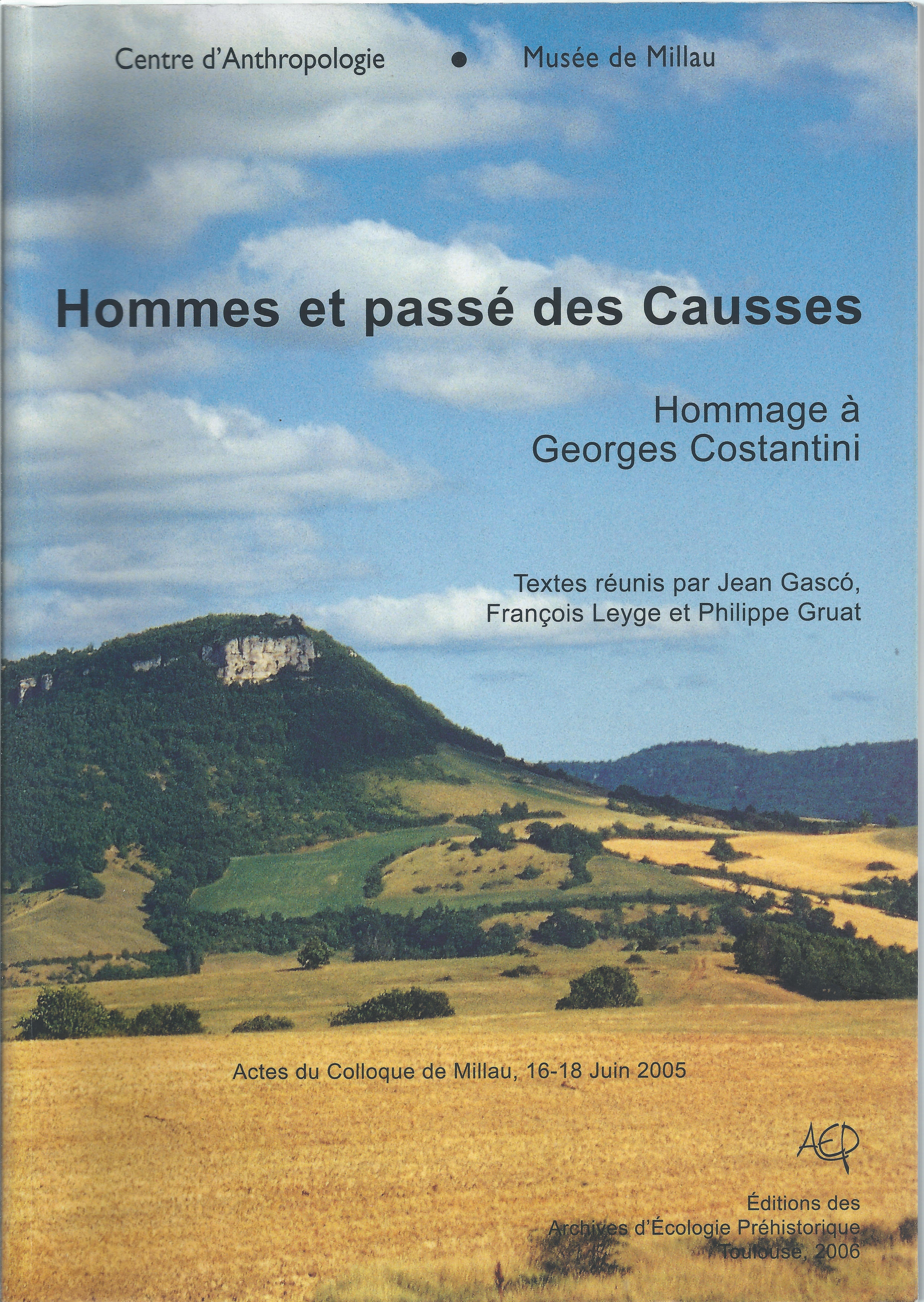 Hommes et passé des Causses. Hommage à Georges Costantini