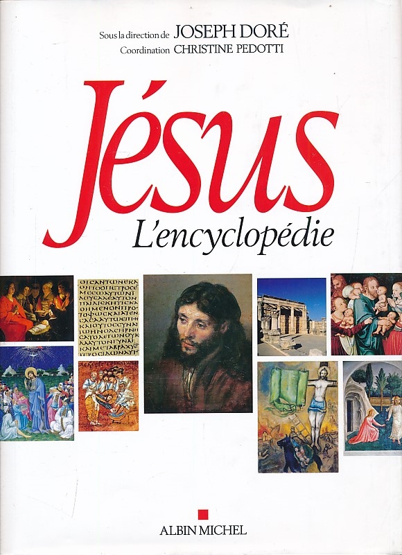Jésus. L'encyclopédie