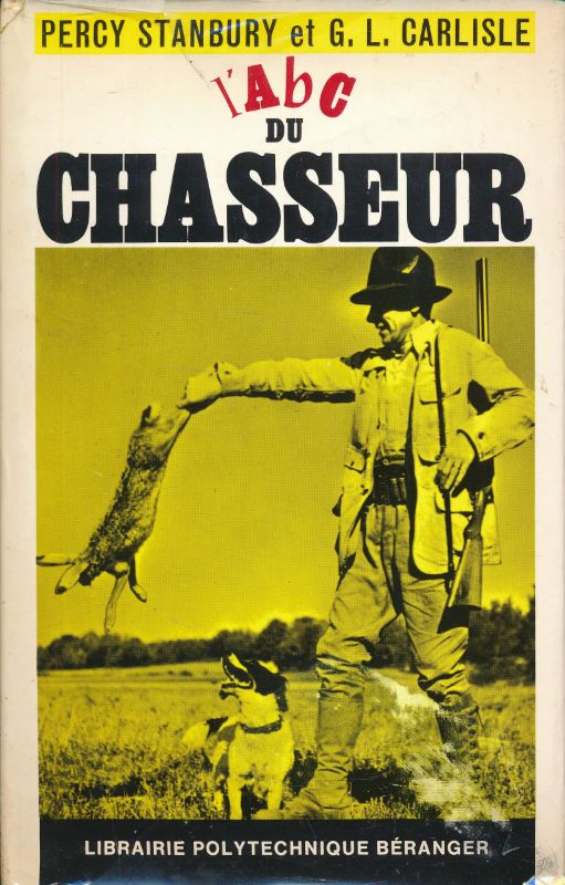 L'A.B.C. du chasseur