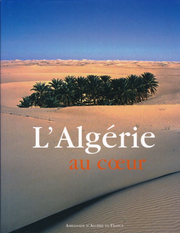 L'Algérie au coeur