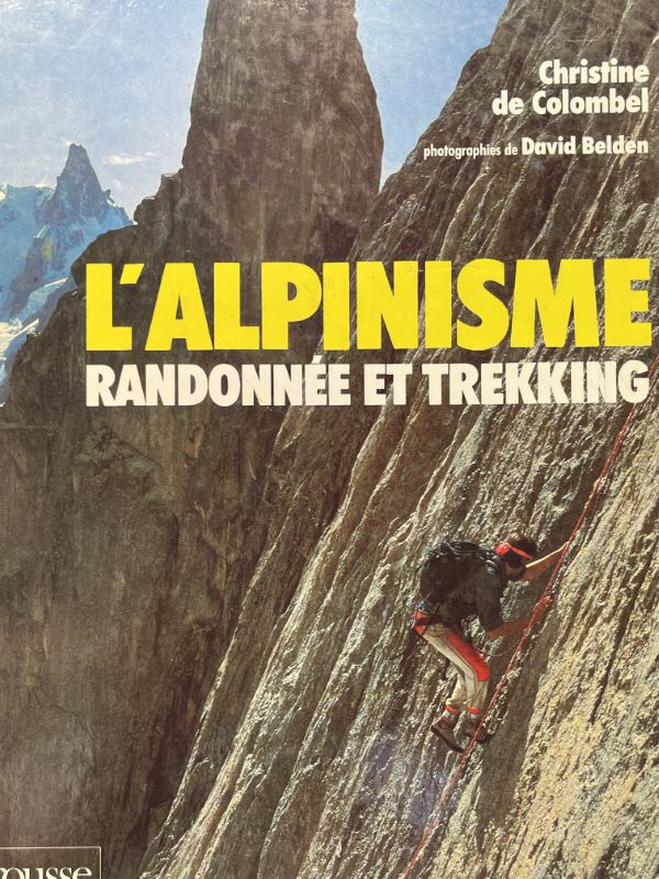 L'alpinisme , Randonnée et trekking