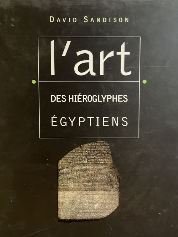 L'art des hiéroglyphes égyptiens