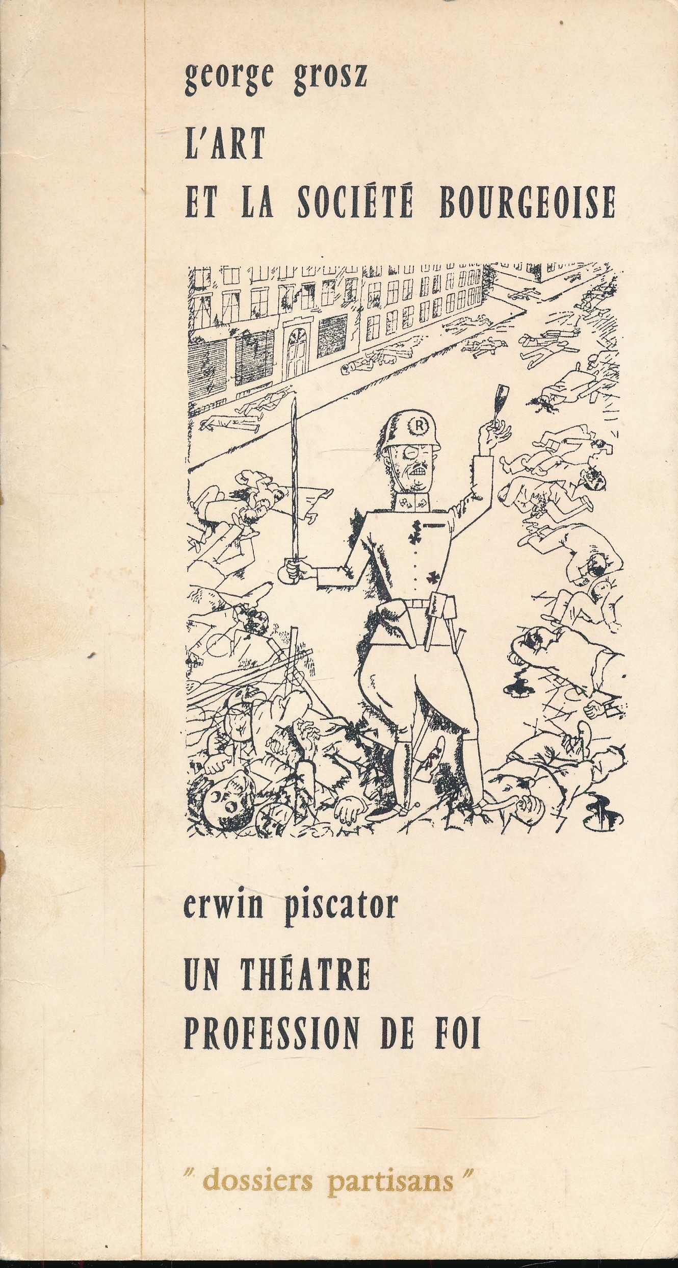 L'art et la société bourgeoise. Un théâtre profession de foi