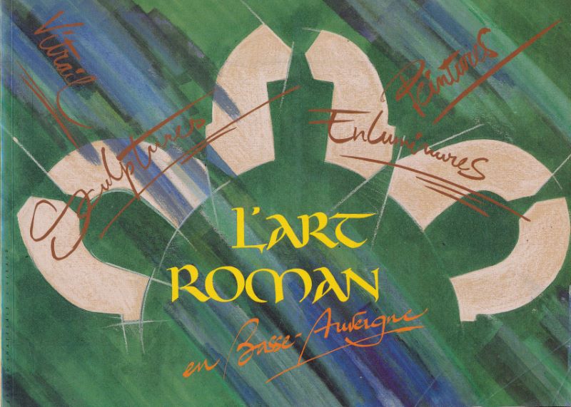 L'art roman en Basse Auvergne