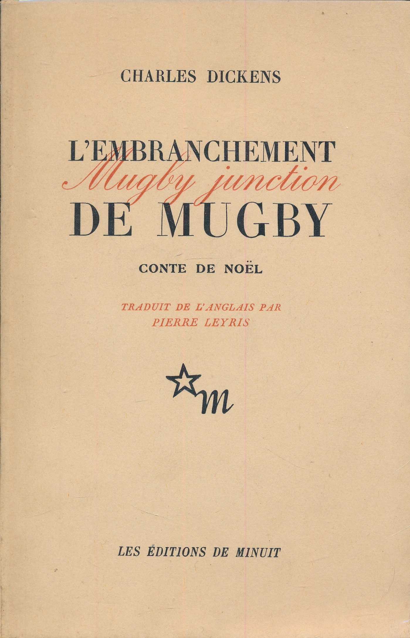 L'embranchement de Mugby. Contes de Noël