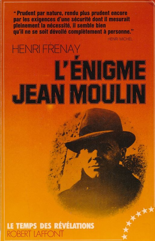 L'énigme Jean Moulin