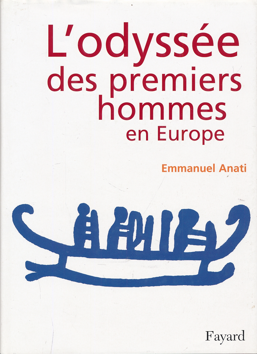 L'odyssée des premiers hommes en Europe