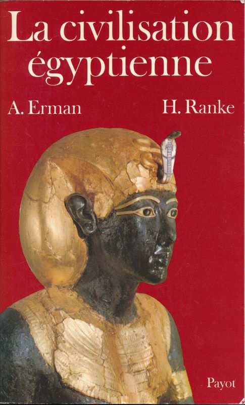 La Civilisation Egyptienne