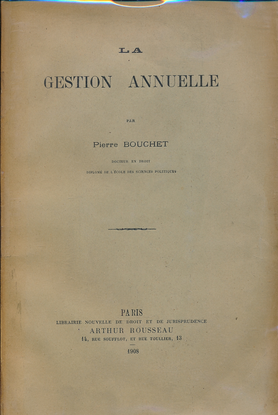 La gestion annuelle