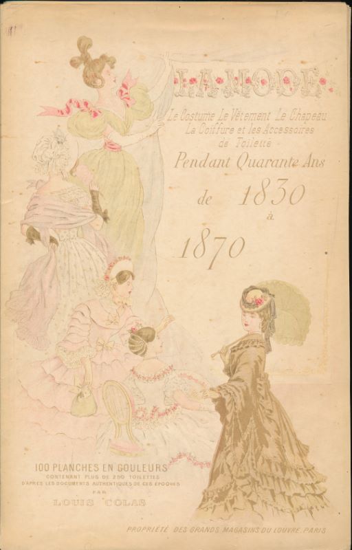 La mode pendant quarante ans de 1830 à 1870