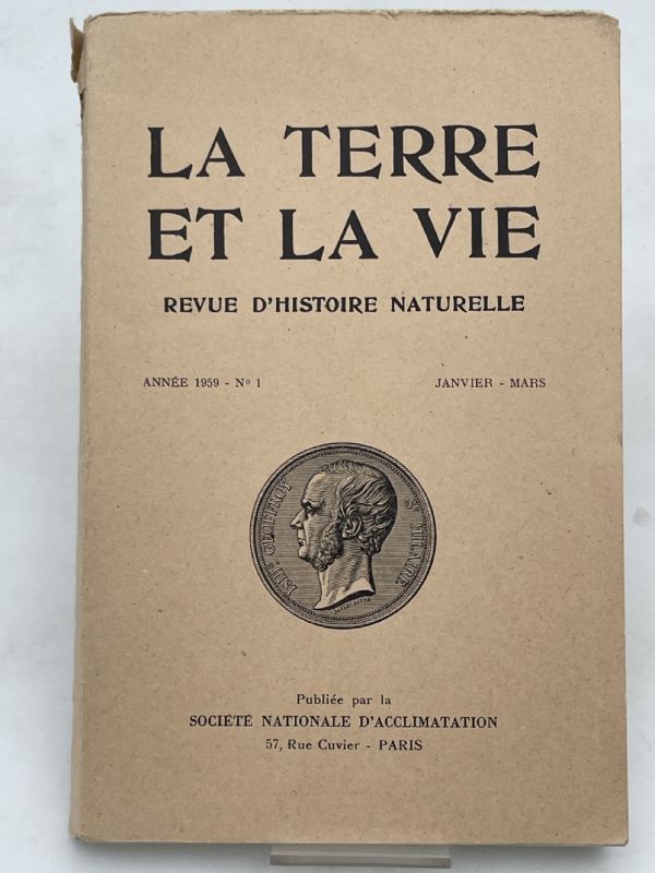 La terre et la vie. Revue d'histoire naturelle. Année 1959 …