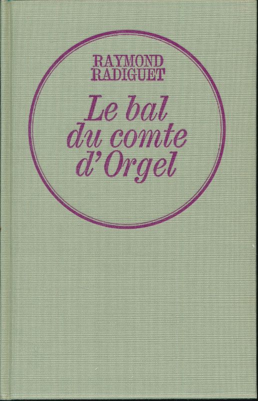 Le bal du comte d'orgel