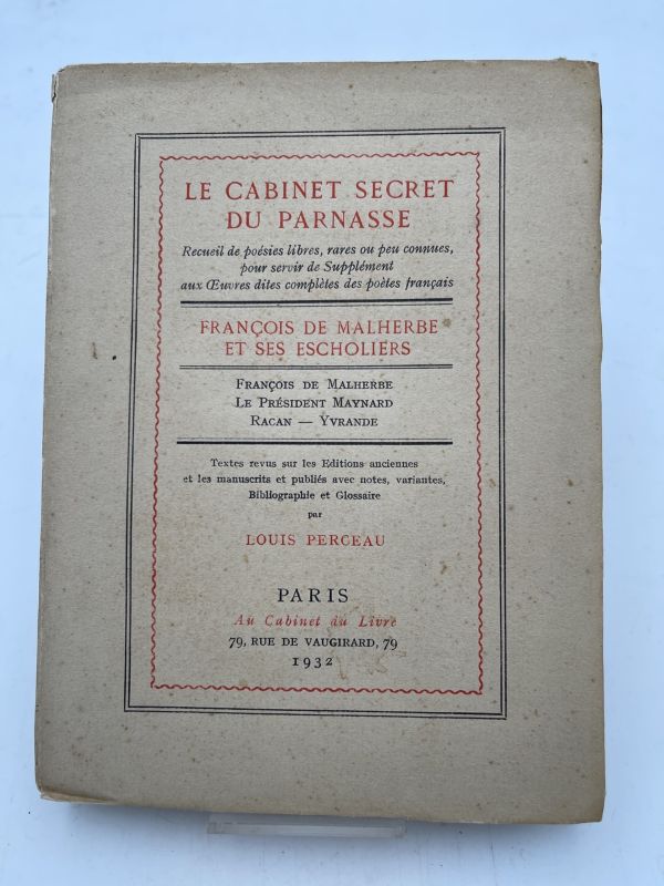 Le cabinet secret du Parnasse. François de Malherbe et ses …