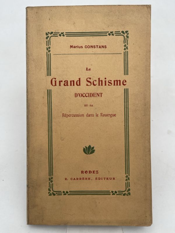 Le Grand Schisme d'Occident et sa répercussion dans le Rouergue