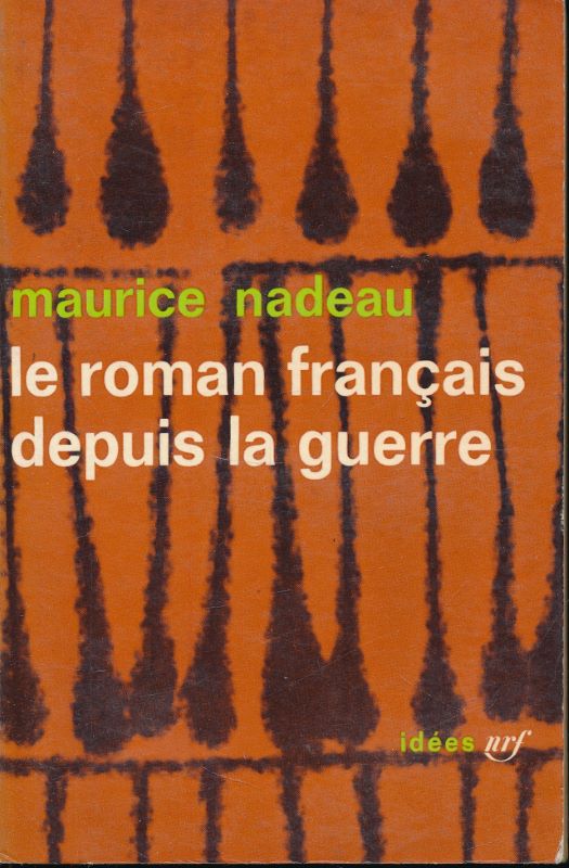 Le roman français depuis la guerre