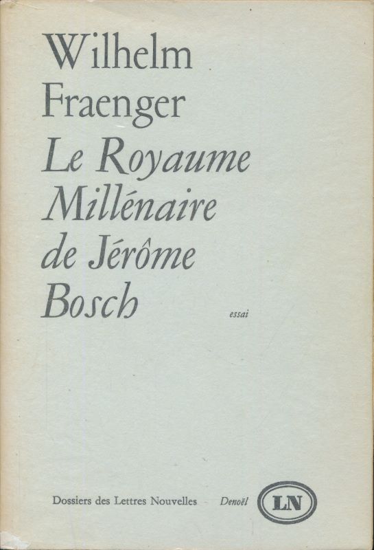Le royaume millénaire de Jérôme Bosch