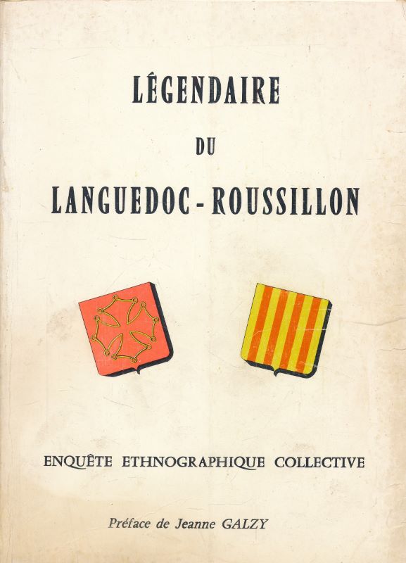 Légendaire du Languedoc-Roussillon.