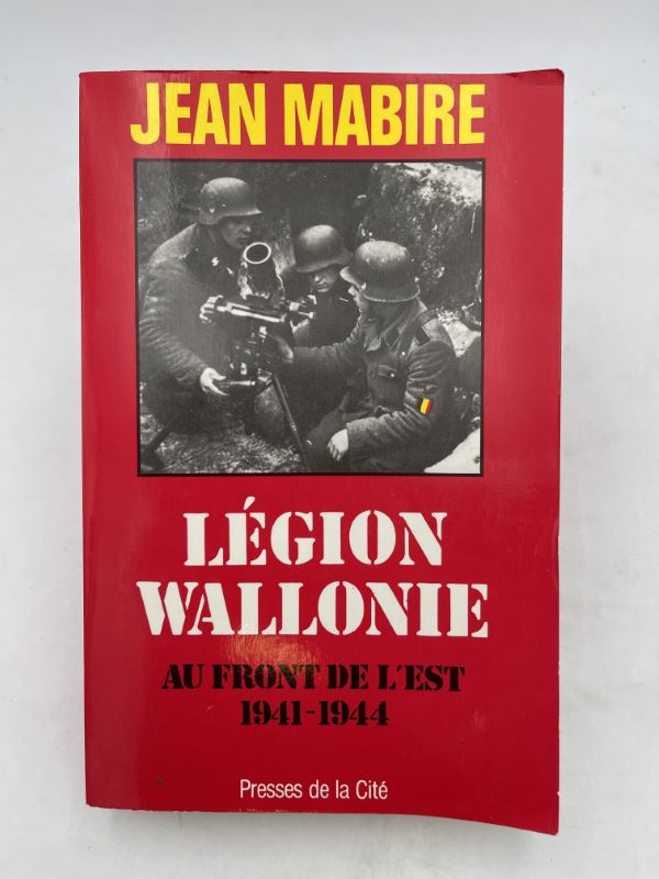 Légion Wallonie au front 1941-1944