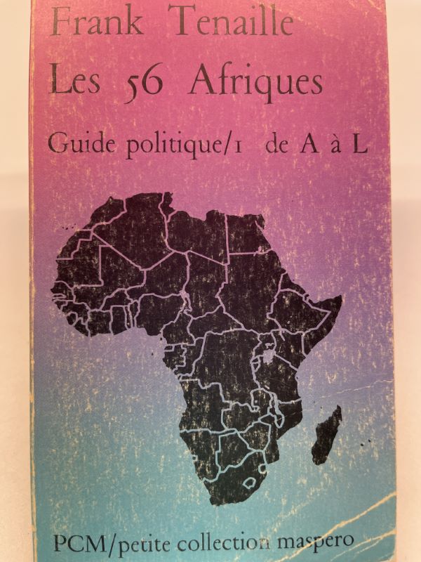 Les 56 Afriques - Guide politique I de A à …