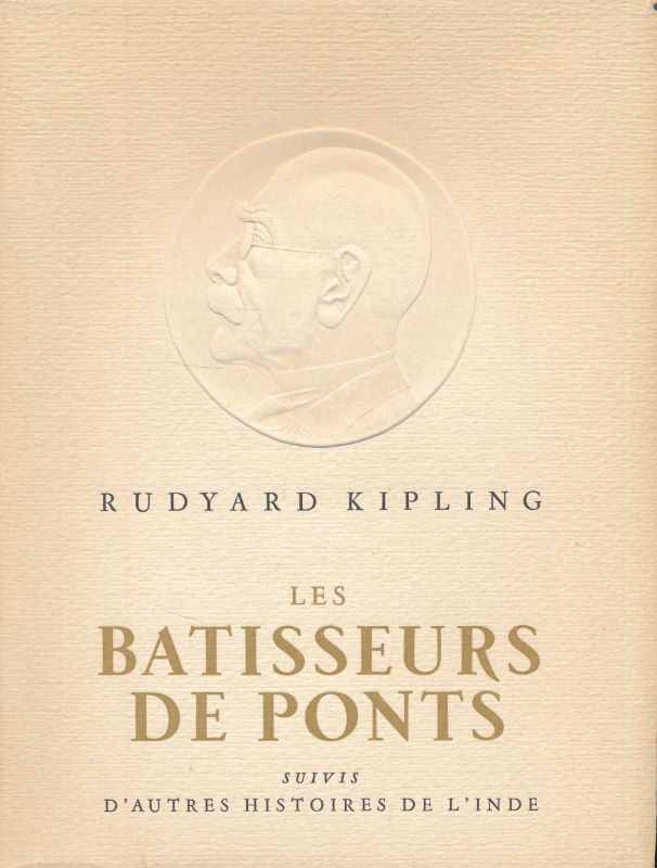 Les batisseurs de ponts suivis d'autres histoires de l'Inde