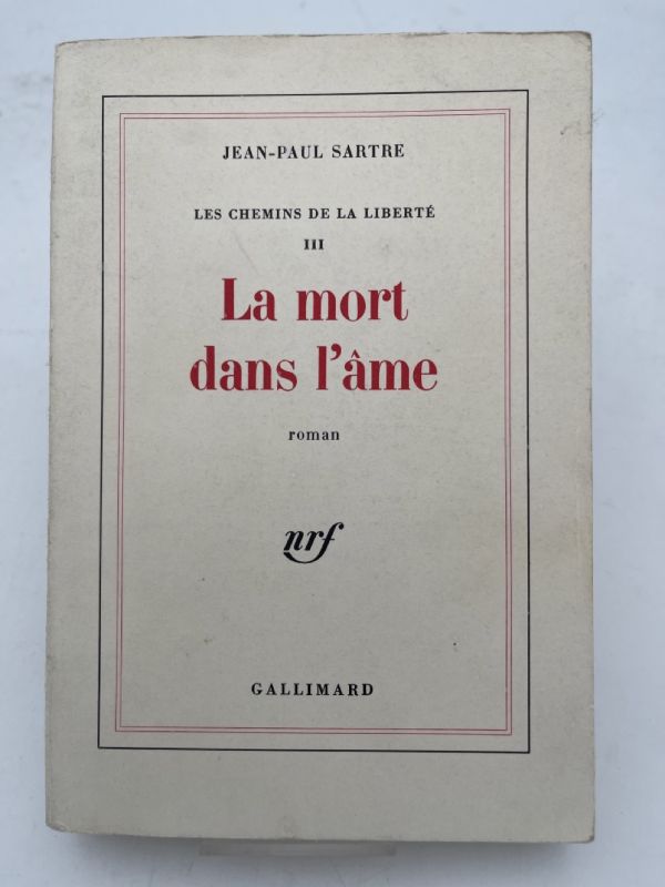 Les chemins de la liberté. 3. La mort dans l'âme