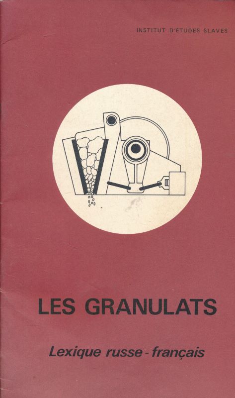 Les Granulats. Lexique Russe Français