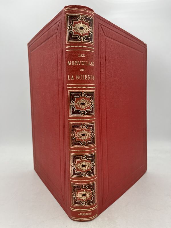 Les merveilles de la science ou description populaire des inventions …