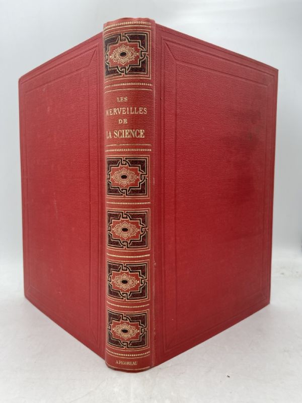 Les merveilles de la science ou description populaire des inventions …